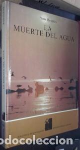 Libros: La muerte del agua - RONDIERE, Pierre: - Foto 1