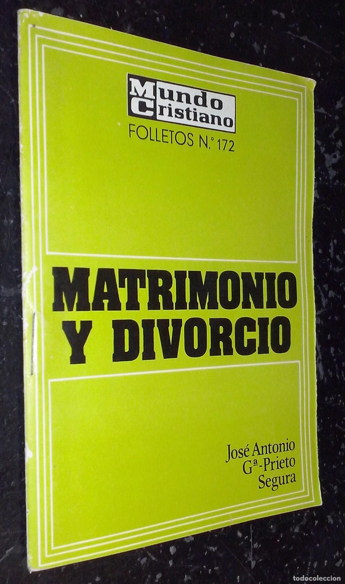 books: Matrimonio y divorcio - GARC&Iacute;A-PRIETO SEGURA, Jos&eacute; Antonio: