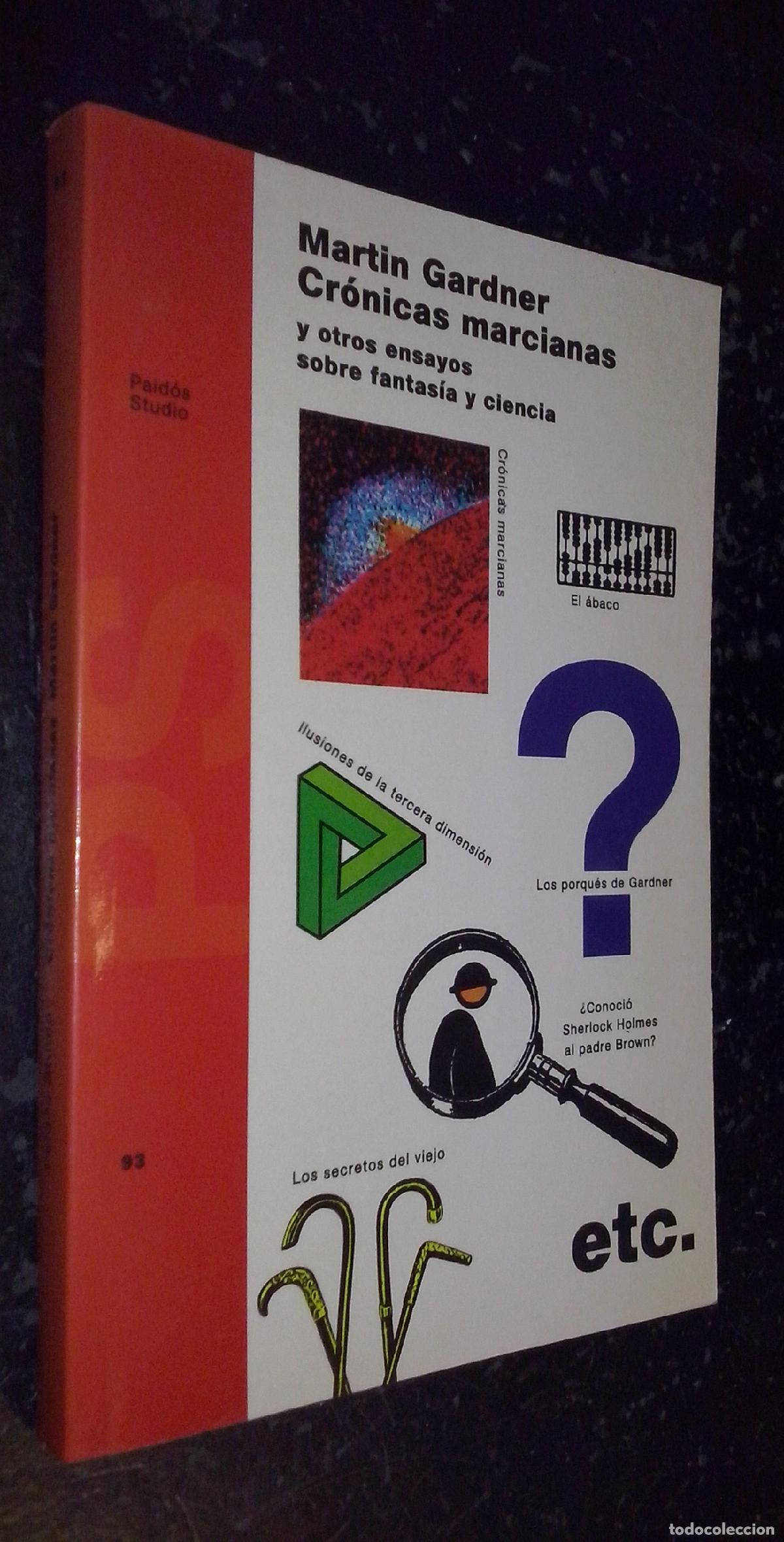 Libros: Cr&oacute;nicas marcianas y otros ensayos sobre fantas&iacute;a y ciencia - GARDNER, Mart&iacute;n: