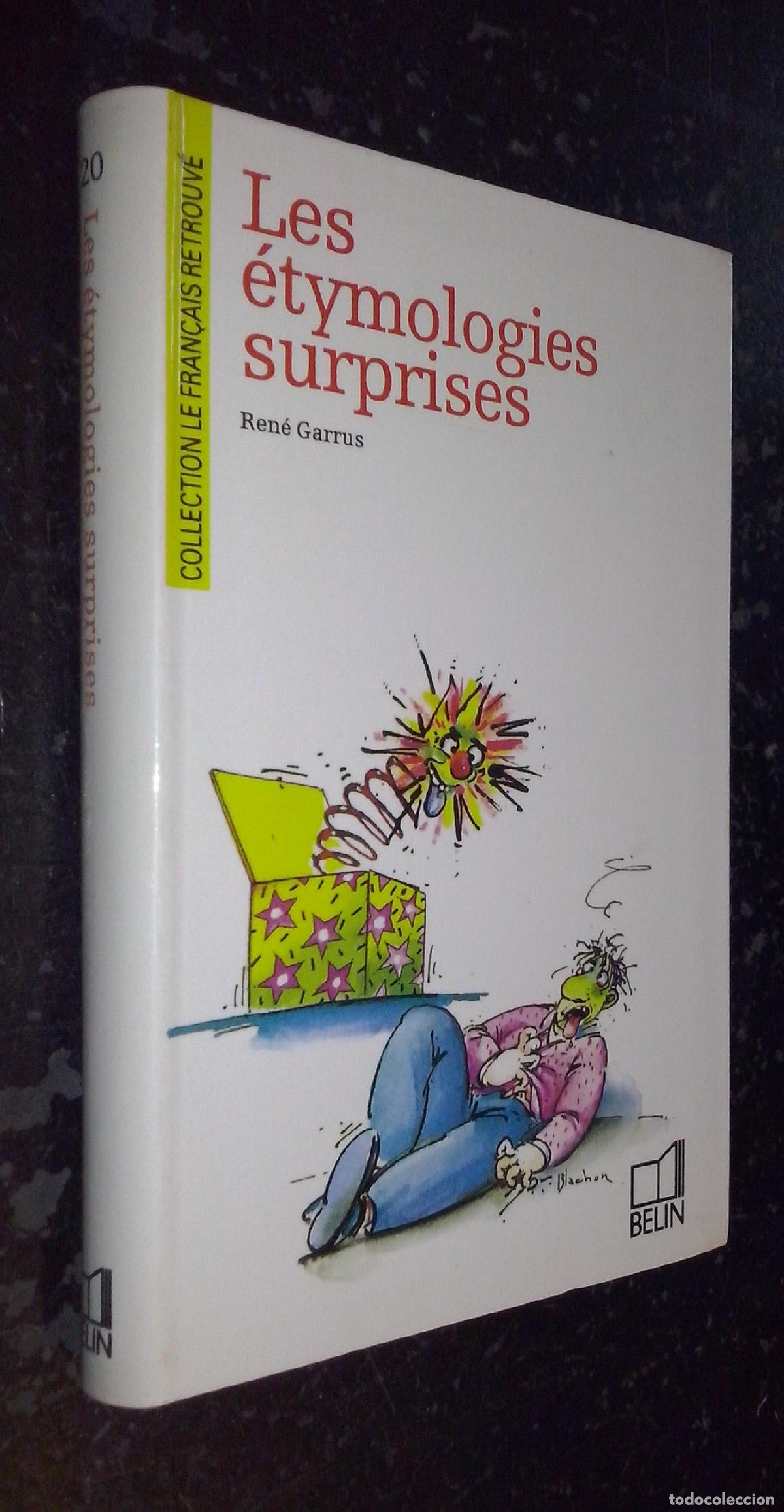 Libros: Les &eacute;tymologies surprises - GARRUS, Ren&eacute;: - Foto 1