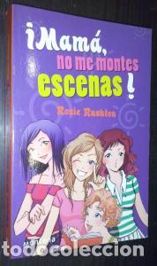 Libri di seconda mano: &deg;Mam&aacute;, no me montes escenas! - RUSHTON, Rosie: