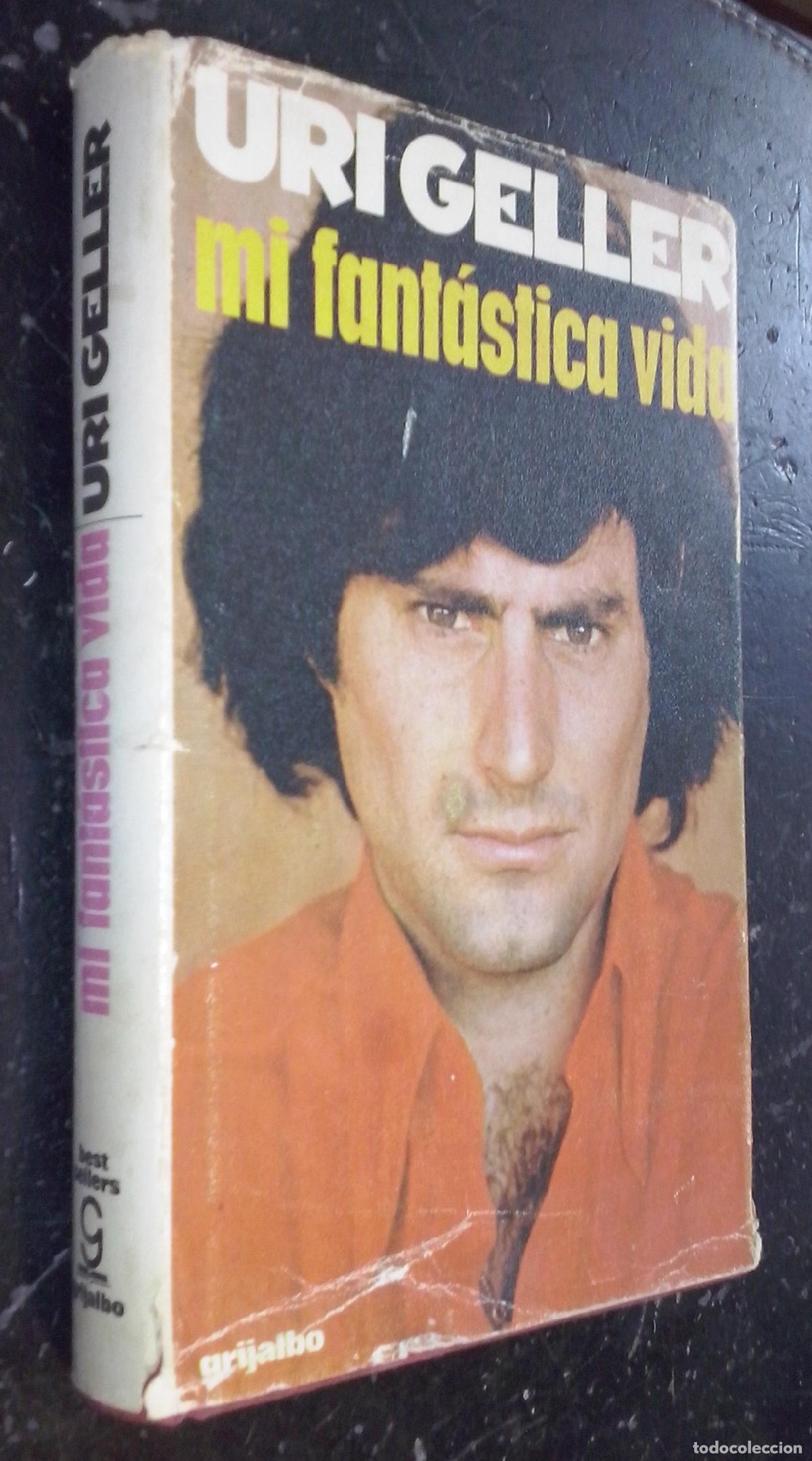 Libros: Mi fant&aacute;stica vida - GELLER, Uri: