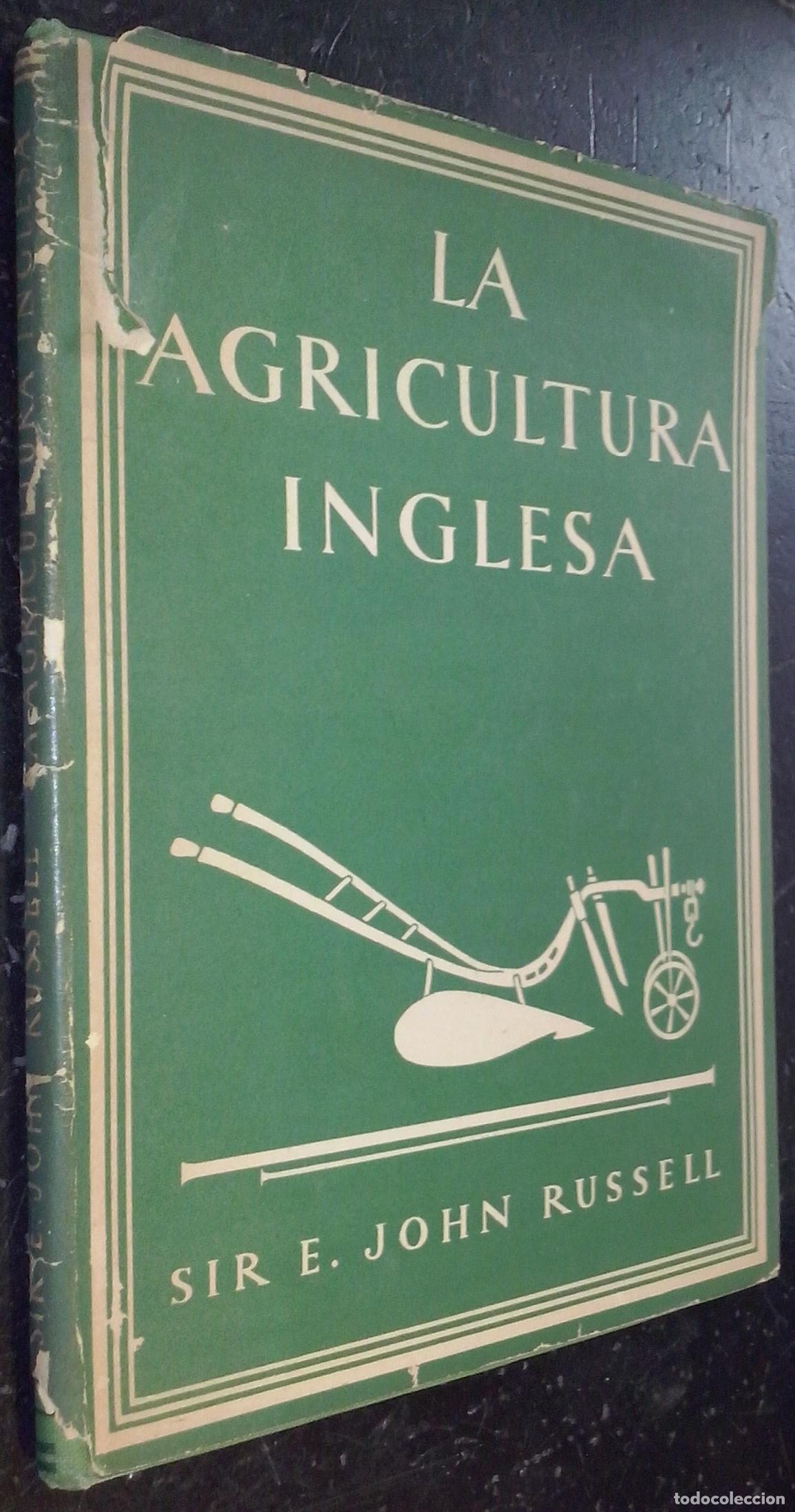 Libri di seconda mano: La agricultura inglesa - RUSSELL, E. John :