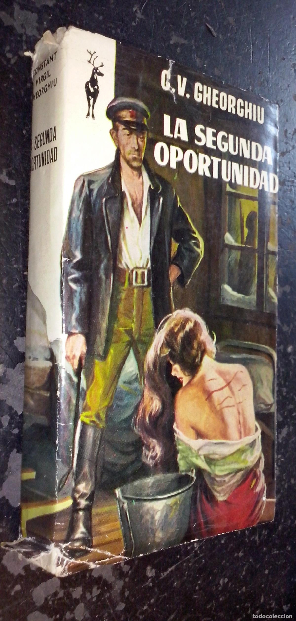 B&uuml;cher: La segunda oportunidad - GHEORGHIU, C. V.: