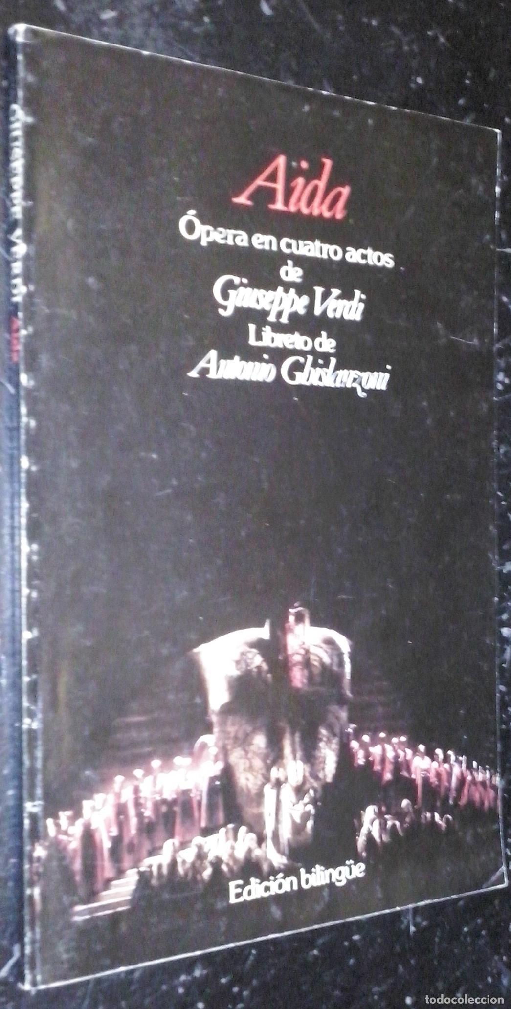 B&uuml;cher: Aida. &Oacute;pera en cuatro actos de Giuseppe Verdi - GHISLANZONI, Antonio: