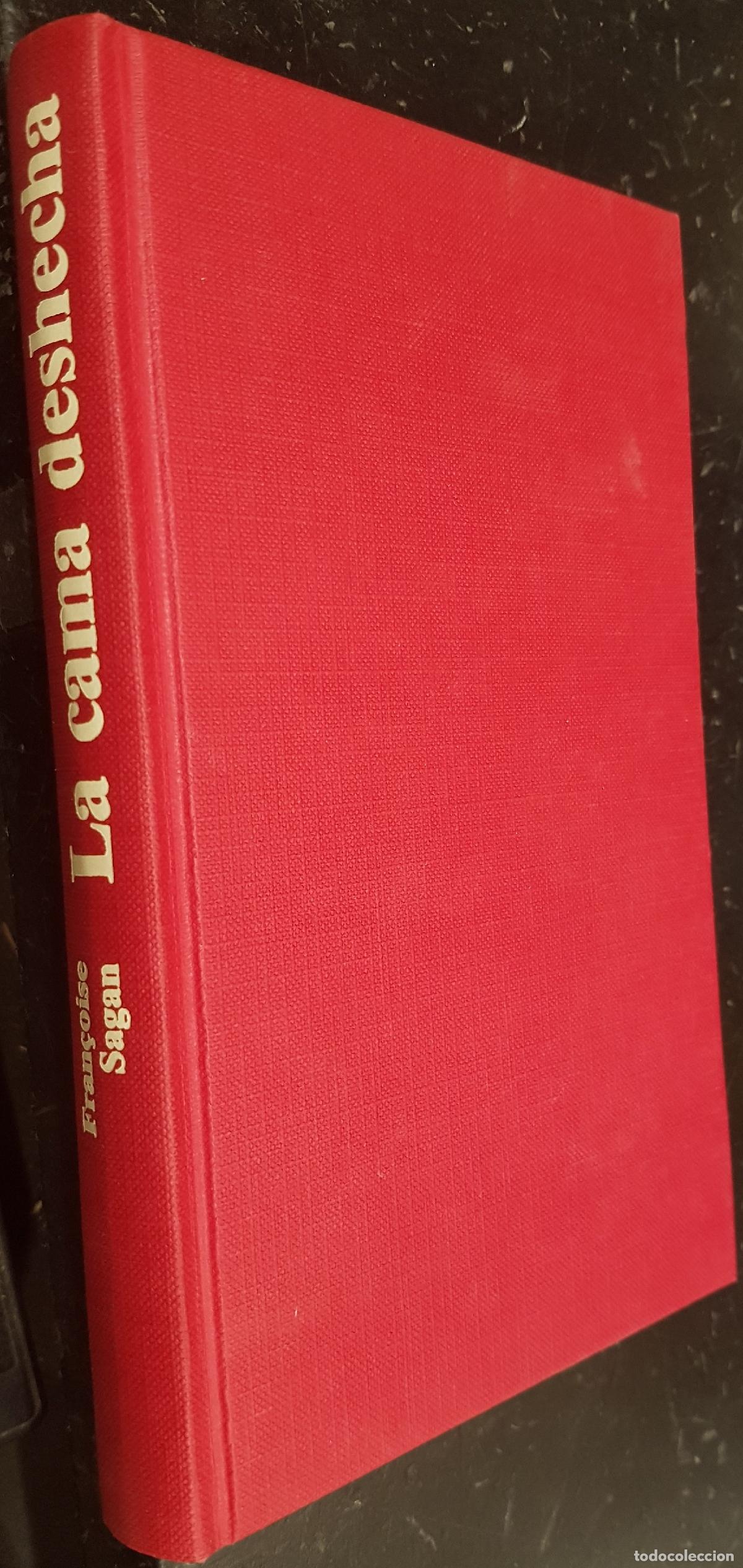 Libri di seconda mano: La cama deshecha - SAGAN, Fran&ccedil;oise: