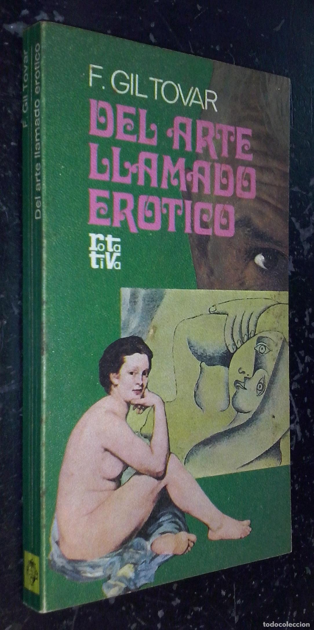 Livros em segunda m&atilde;o: Del arte llamado er&oacute;tico - GIL TOVAR, F.: