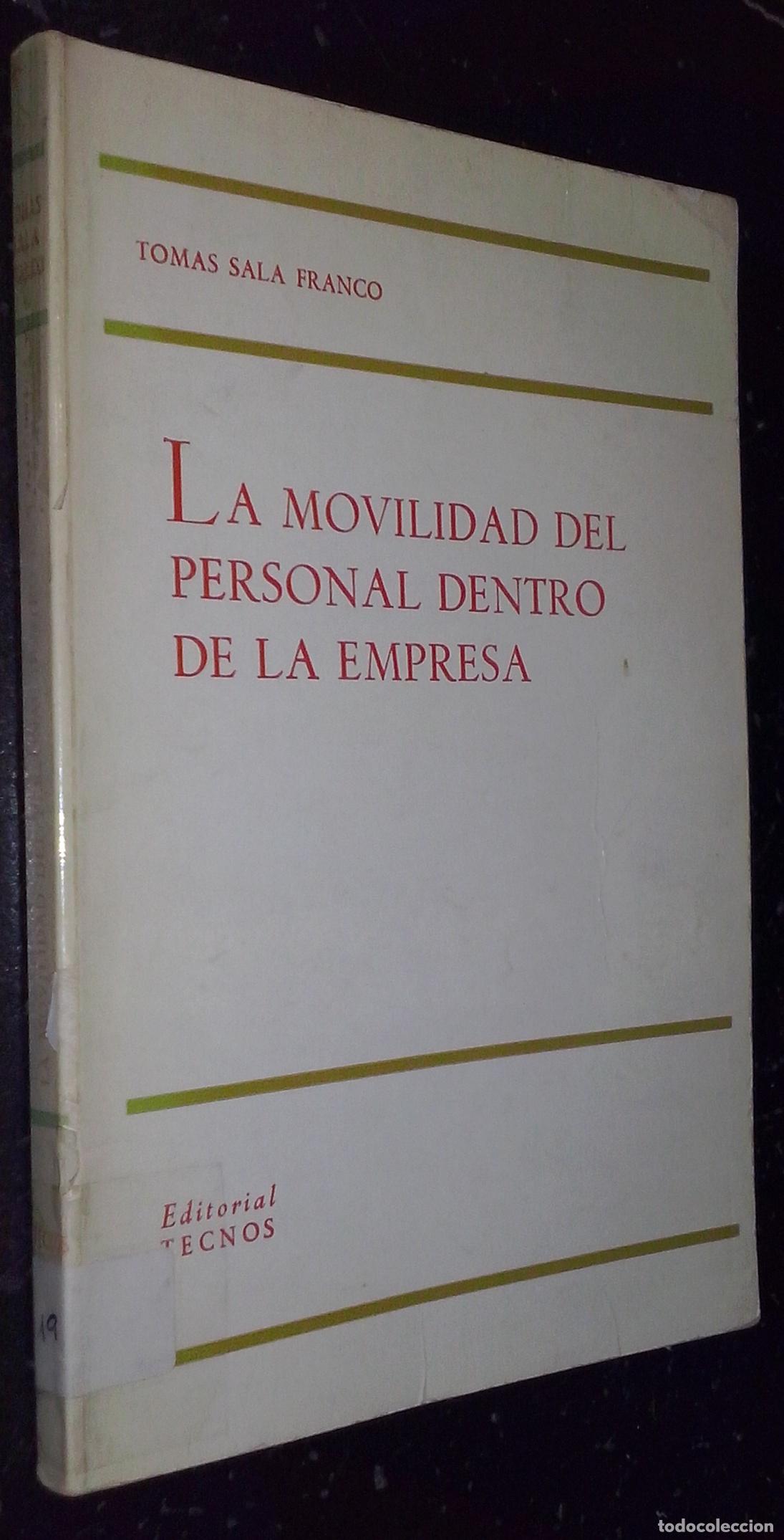 B&uuml;cher: La movilidad del personal dentro de la empresa - SALA FRANCO, Tom&aacute;s: