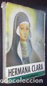 Libri di seconda mano: Hermana Clara - SALVANESCHI, Nino: