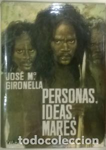 Libri di seconda mano: Personas, ideas, mares - GIRONELLA, Jos&eacute; Mar&iacute;a: