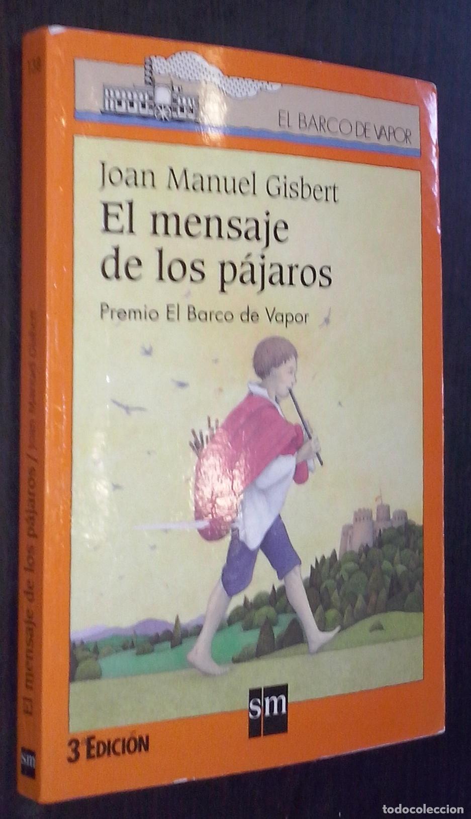 B&uuml;cher: El mensaje de los p&aacute;jaros - GISBERT, Joan Manuel: