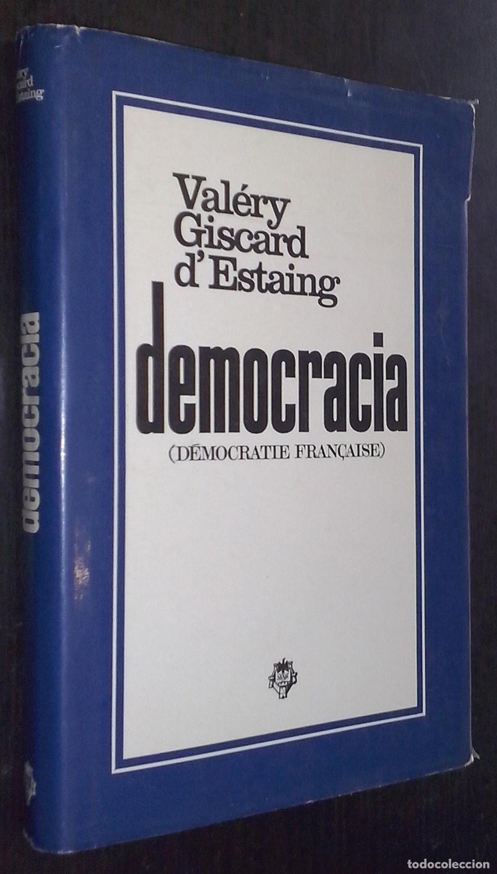 Libros: Democracia (d&eacute;mocratie fran&ccedil;aise) - GISCARD D ESTAING, Valery: