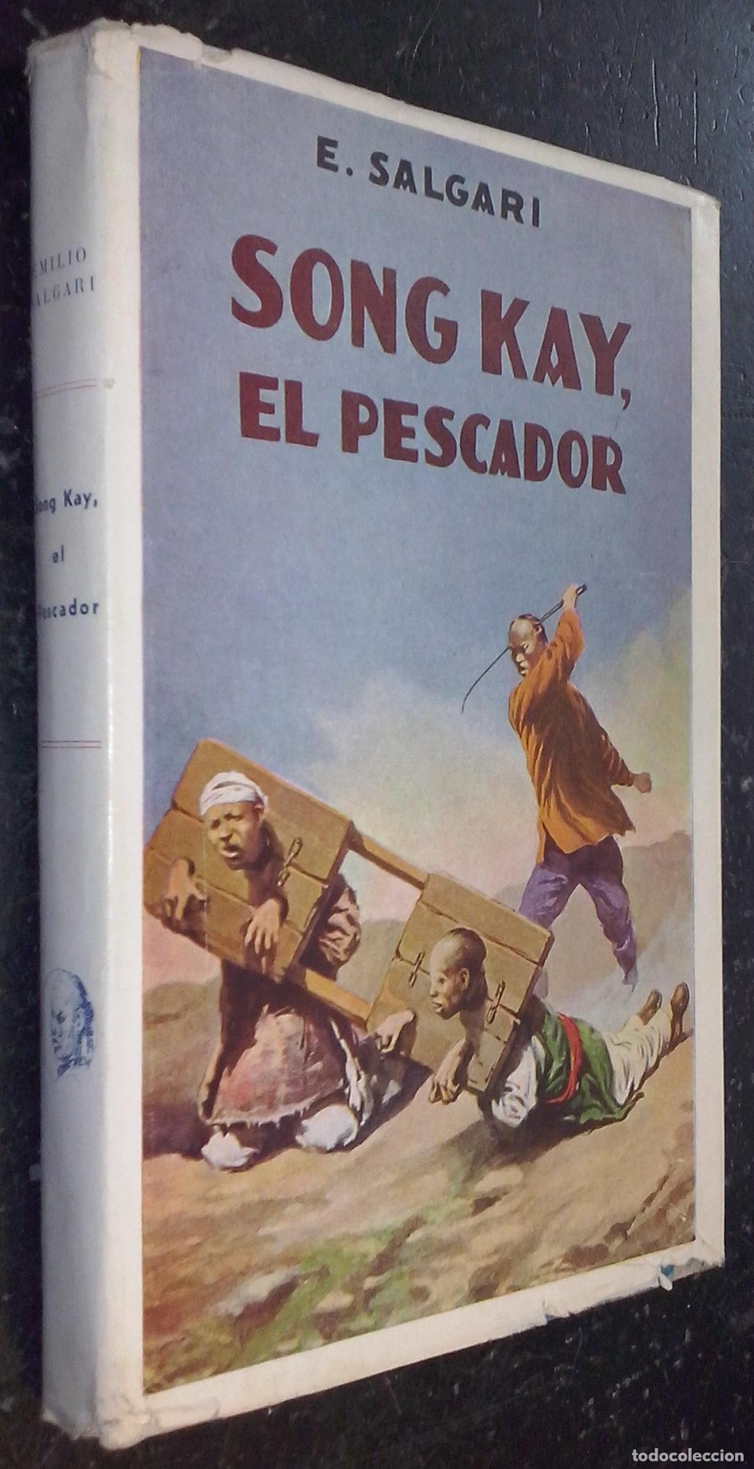 Livres: Song-Kay, el pescador - SALGARI, Emilio: