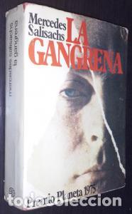 Libri di seconda mano: La gangrena - SALISACHS, Mercedes: