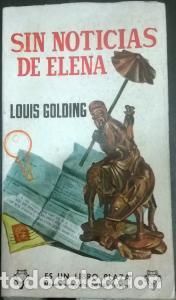 Libri di seconda mano: Sin noticias de Elena - GOLDING, Louis: