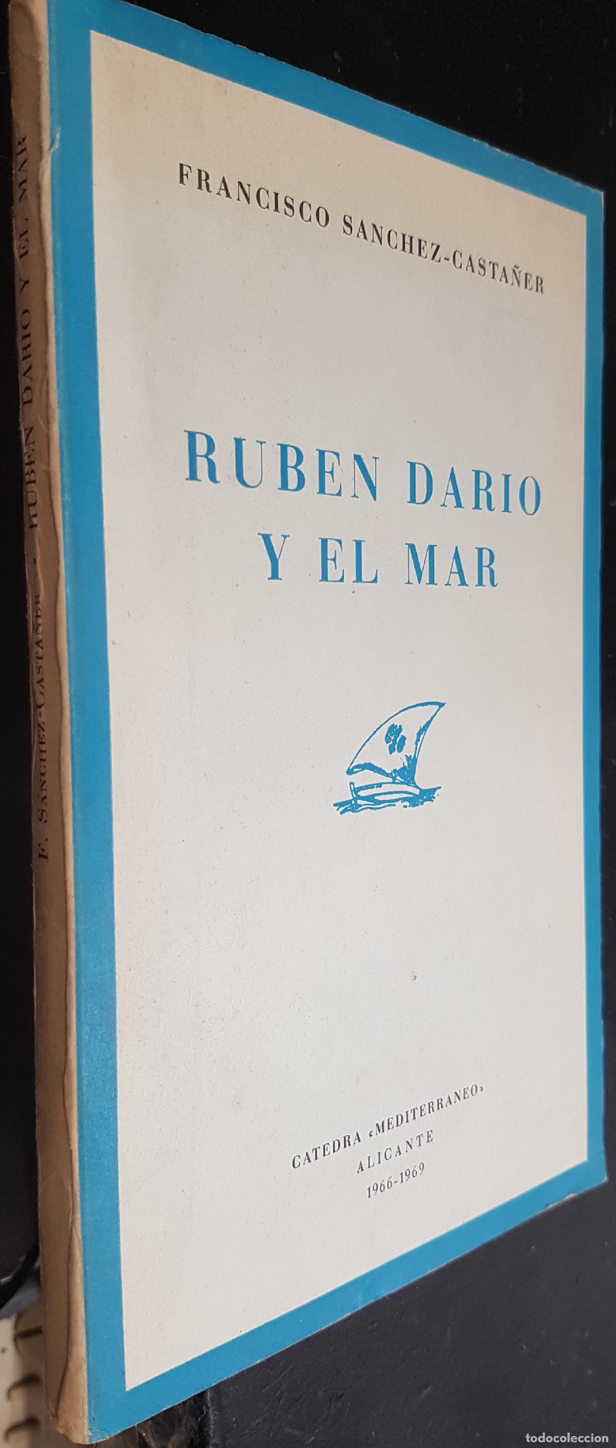 Libros: Ruben Dar&iacute;o y el mar - S&Aacute;NCHEZ CASTA&Ntilde;ER, Francisco: