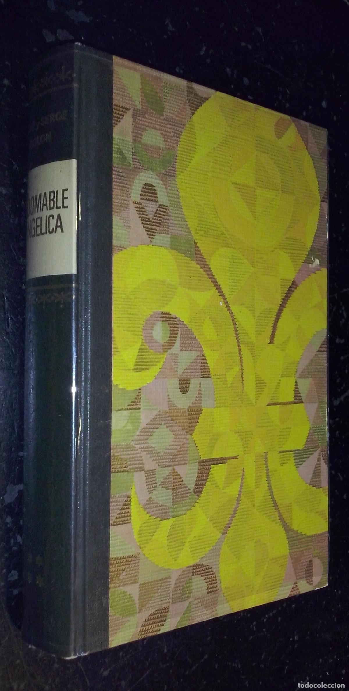 Libri di seconda mano: Indomable Ang&eacute;lica - GOLON, Anne y Serge: