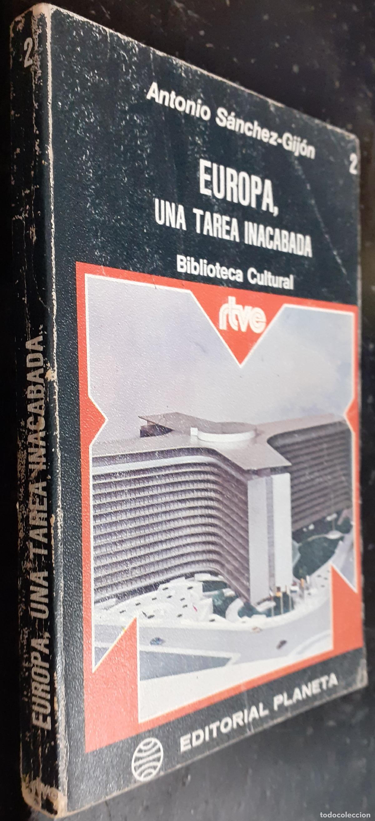 B&uuml;cher: Europa: una tarea inacabada - S&Aacute;NCHEZ GIJ&Oacute;N, Antonio: