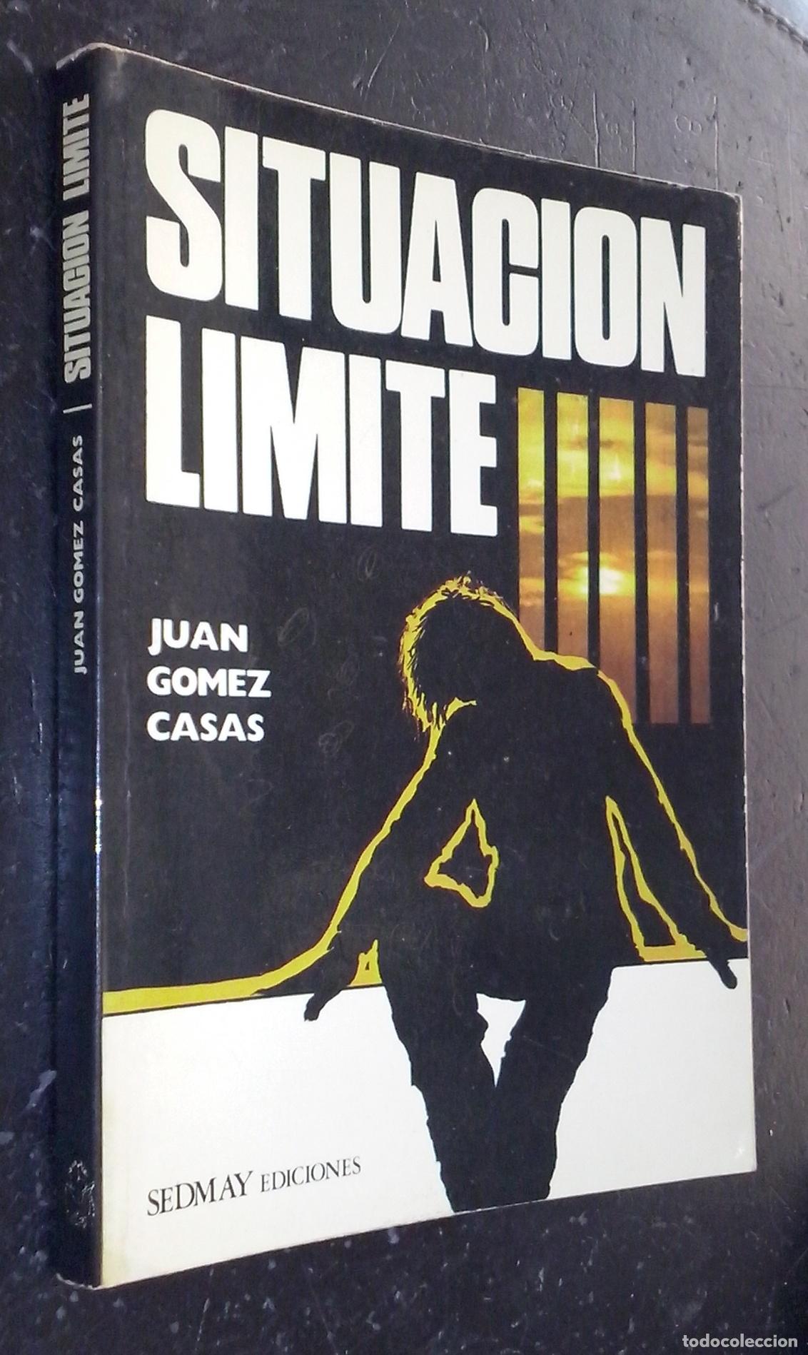 books: Situaci&oacute;n l&iacute;mite - G&Oacute;MEZ CASAS, Juan: