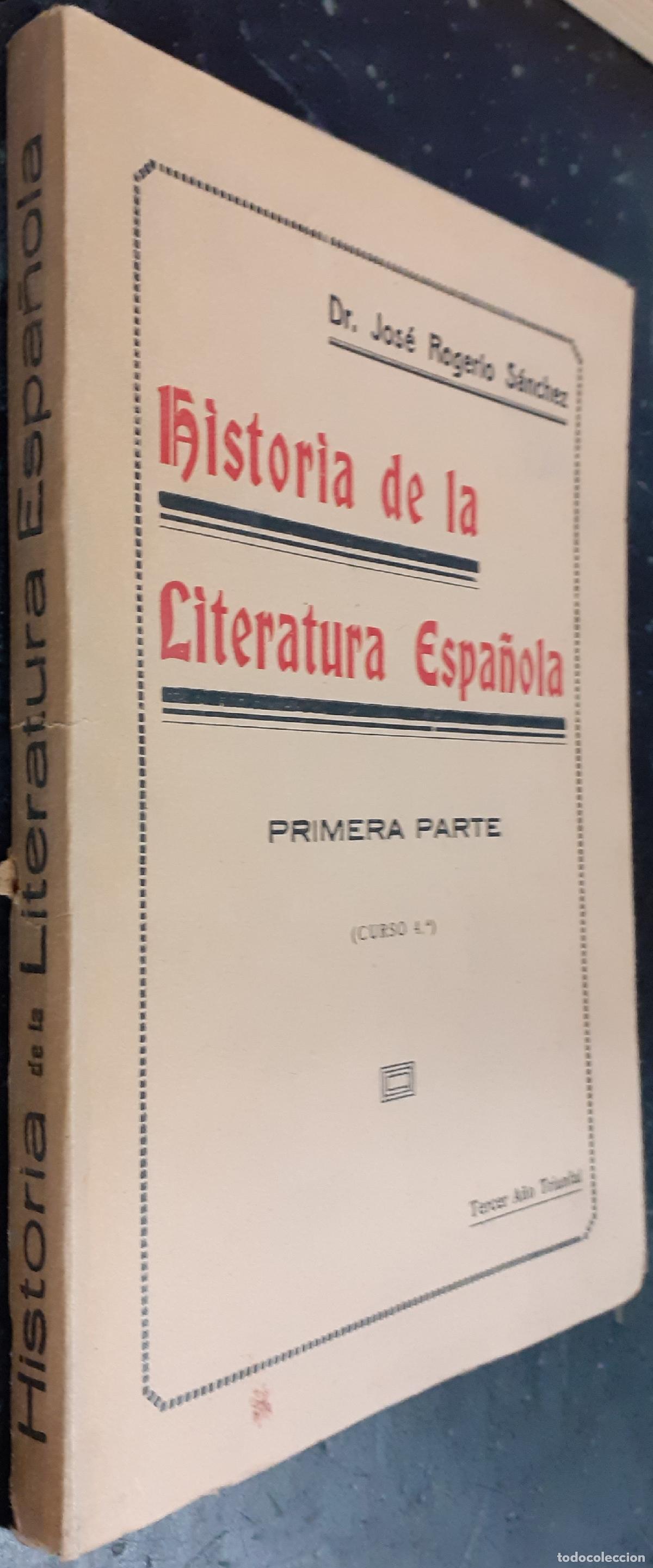 Libri di seconda mano: Historia de la literatura espa&ntilde;ola. Primera parte (curso 4&ordm;) - S&Aacute;NCHEZ, Jos&eacute; Rogerio: