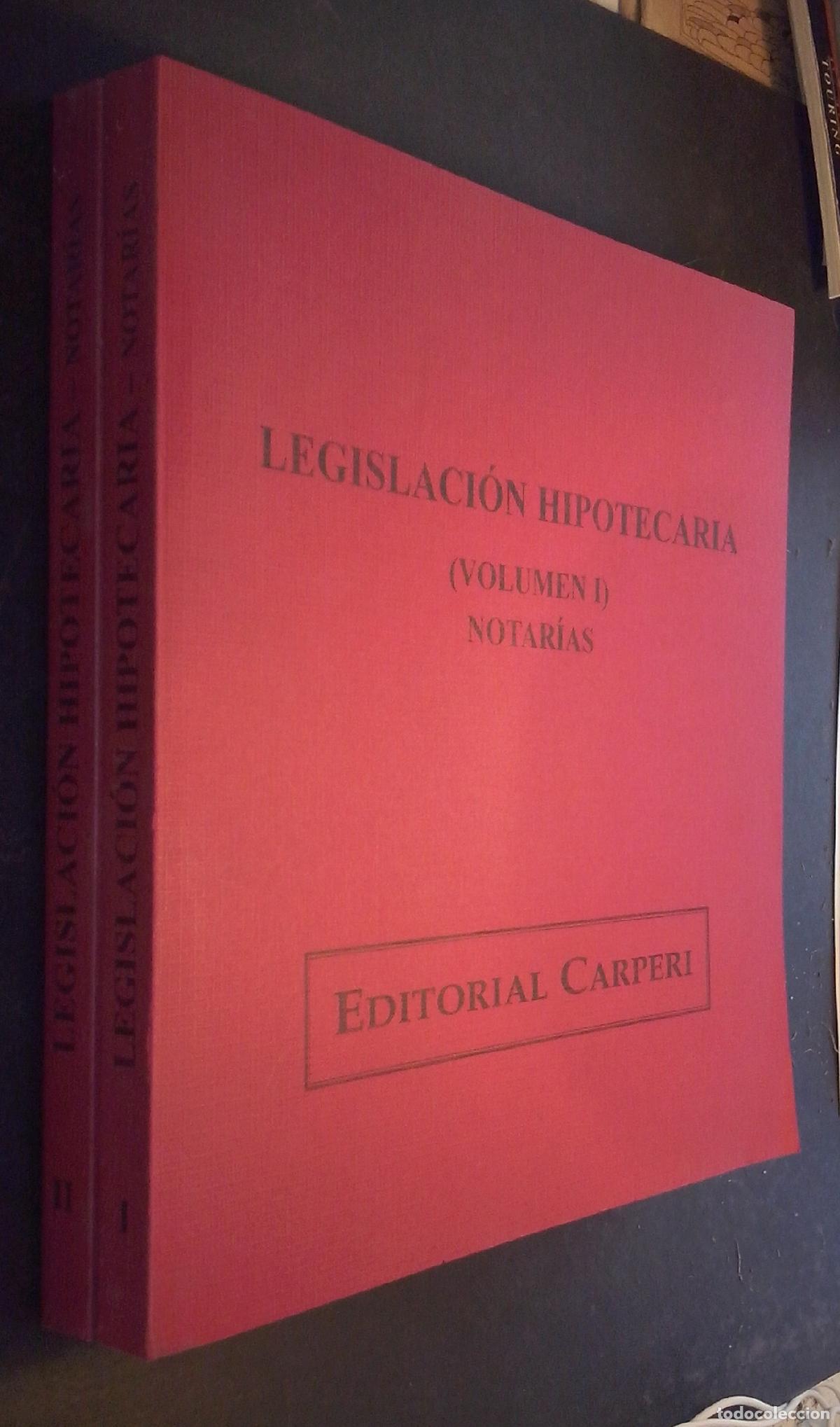 Libros: Legislaci&oacute;n hipotecaria. Notar&iacute;as. 2 tomos - G&Oacute;MEZ G&Aacute;LLIGO, Francisco Javier y MADRIGAL GARC&Iacute;A, Carm