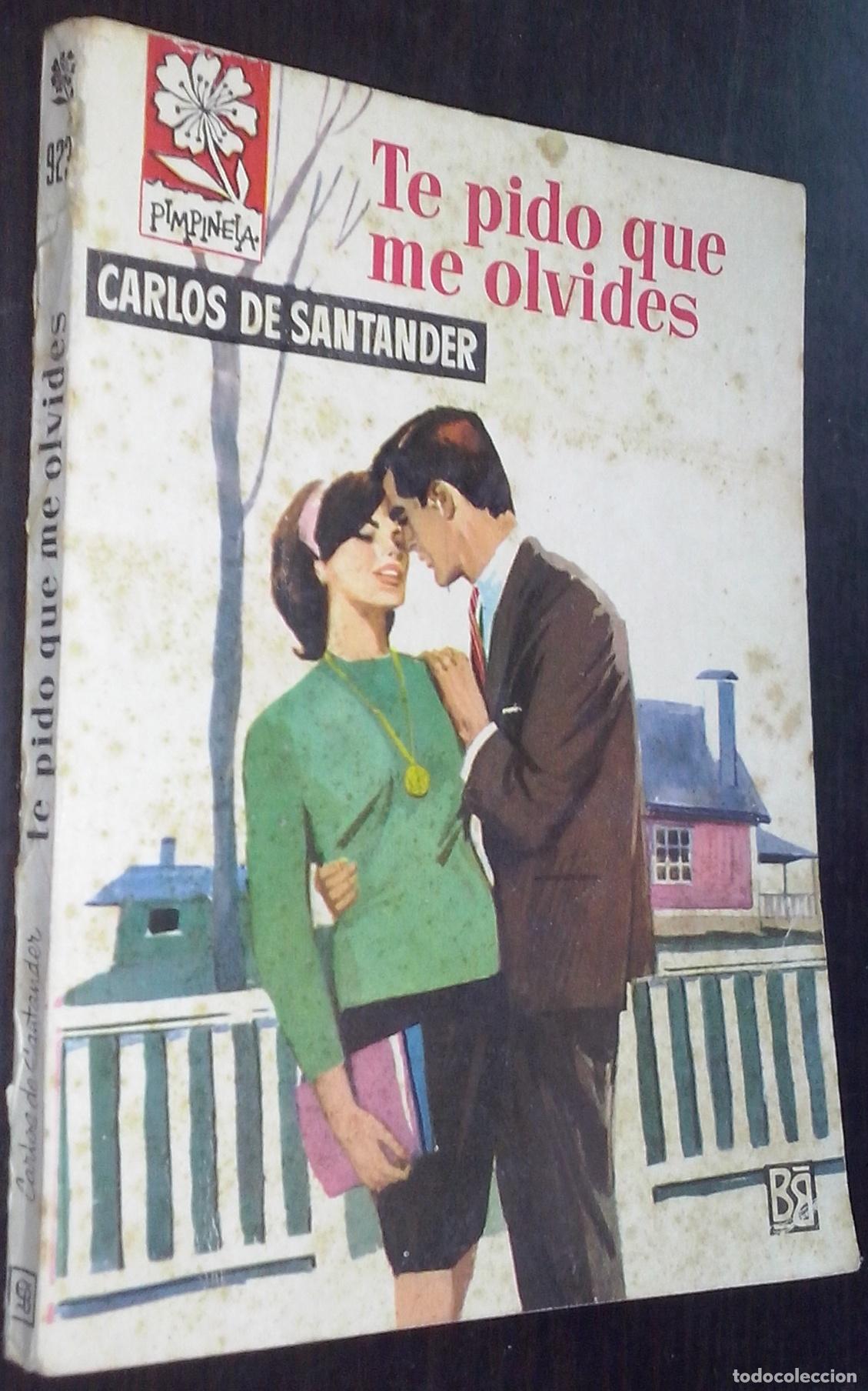 Libri di seconda mano: Te pido que me olvides - SANTANDER, Carlos de: