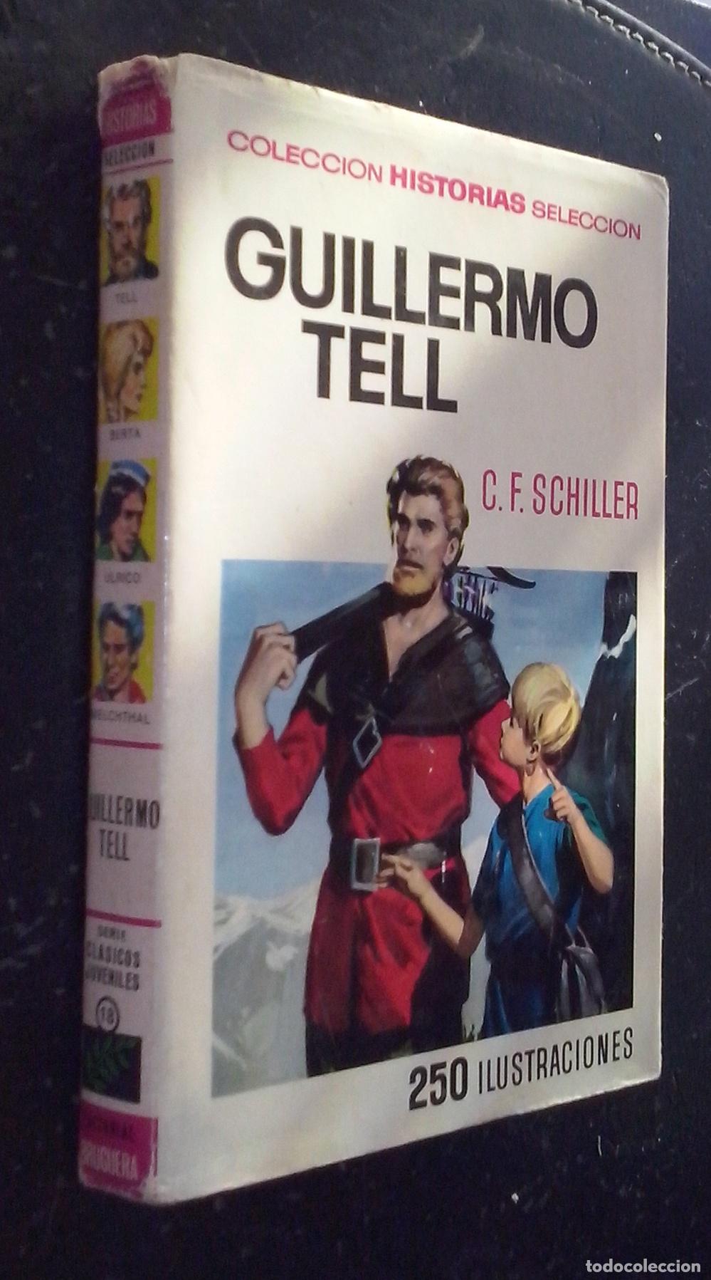Libros: Guillermo Tell - SCHILLER, C. F.: - Foto 1