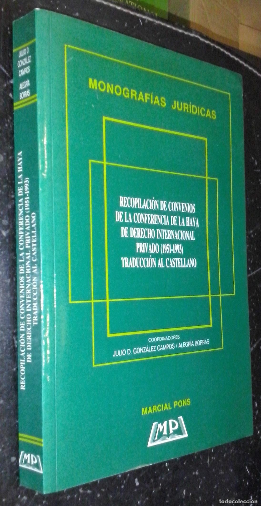 B&uuml;cher: Recopilaci&oacute;n de convenios de la conferencia de la Haya de derecho internacional privado (1951-1993).