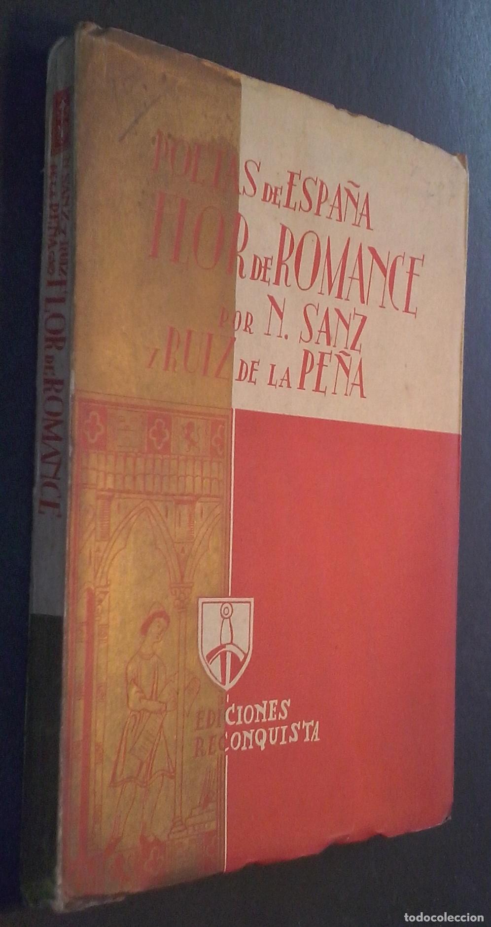 Libros: Poetas de Espa&ntilde;a. Flor de romance - SANZ Y RUIZ DE LA PE&Ntilde;A, N.: