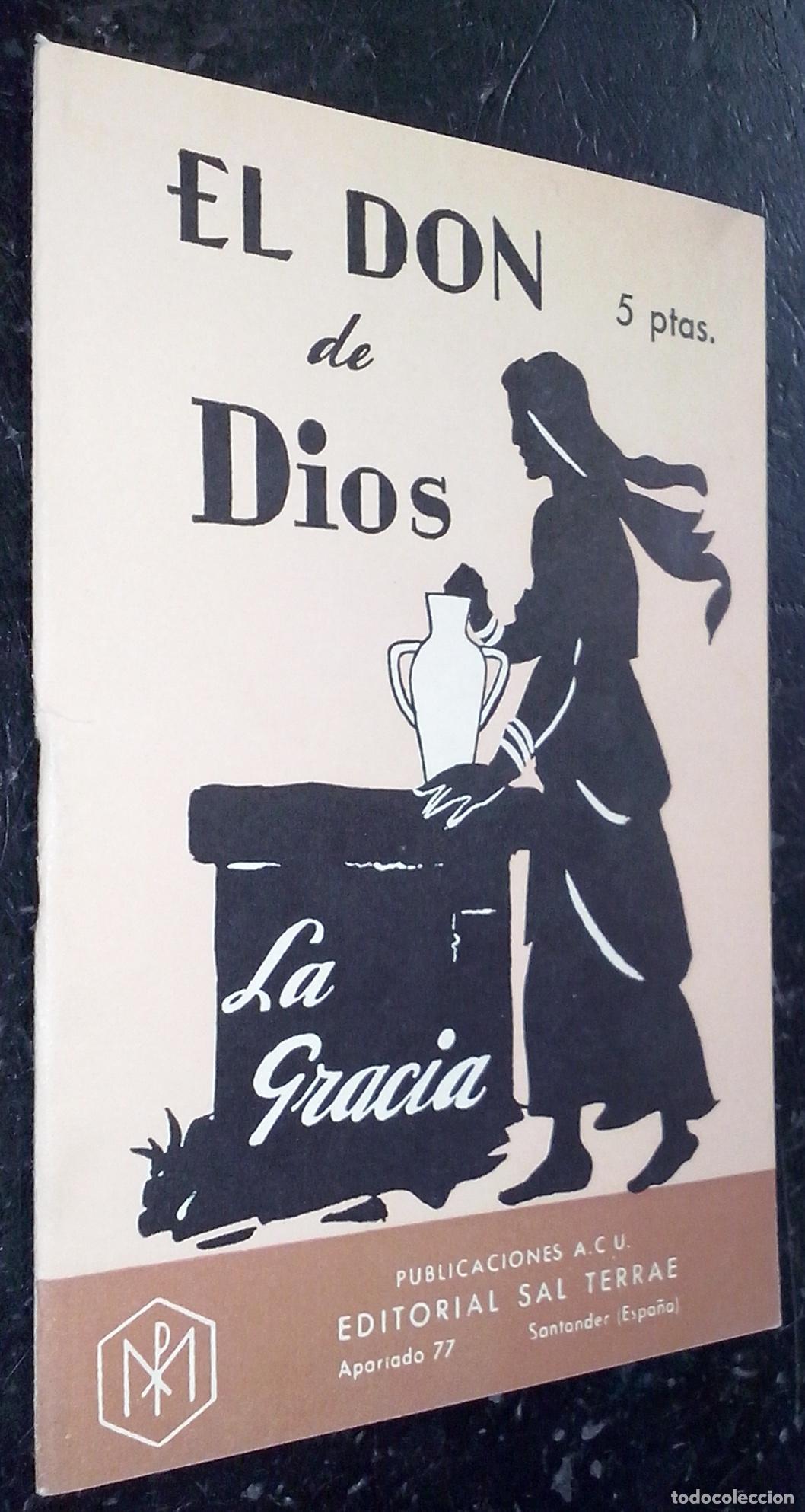 B&uuml;cher: El don de Dios (La gracia) - GONZ&Aacute;LEZ DEL VALLE, Ambrosio: