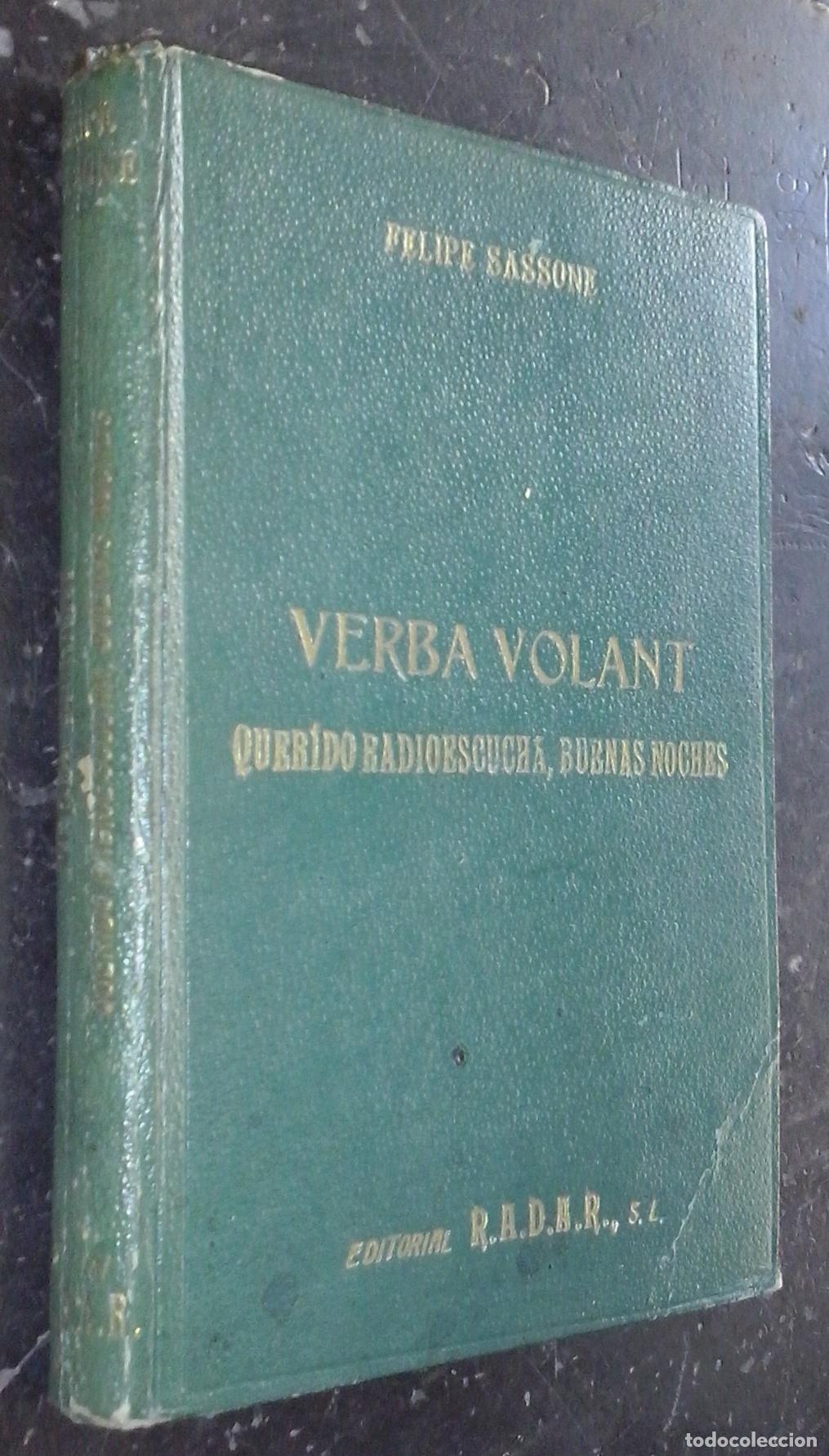 B&uuml;cher: Verba Volant (Querido radioescucha, buenas noche&rdquo;) - SASSONE, Felipe: