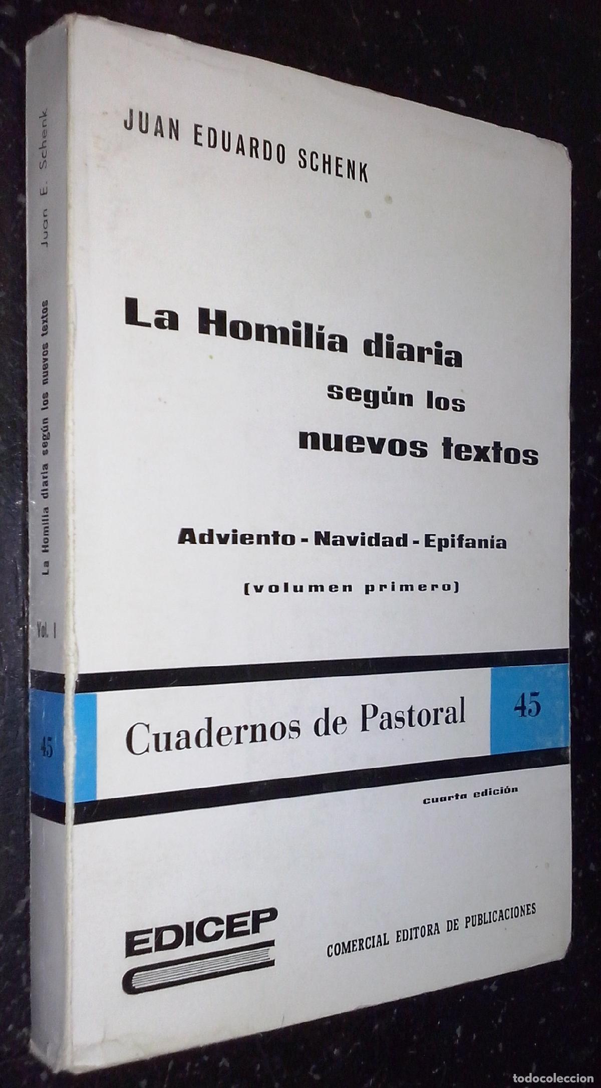 Libri di seconda mano: La homilia diaria seg&uacute;n los nuevos textos. Adviento. Navidad. Epifan&iacute;a (Volumen primero) - SCHENK, J