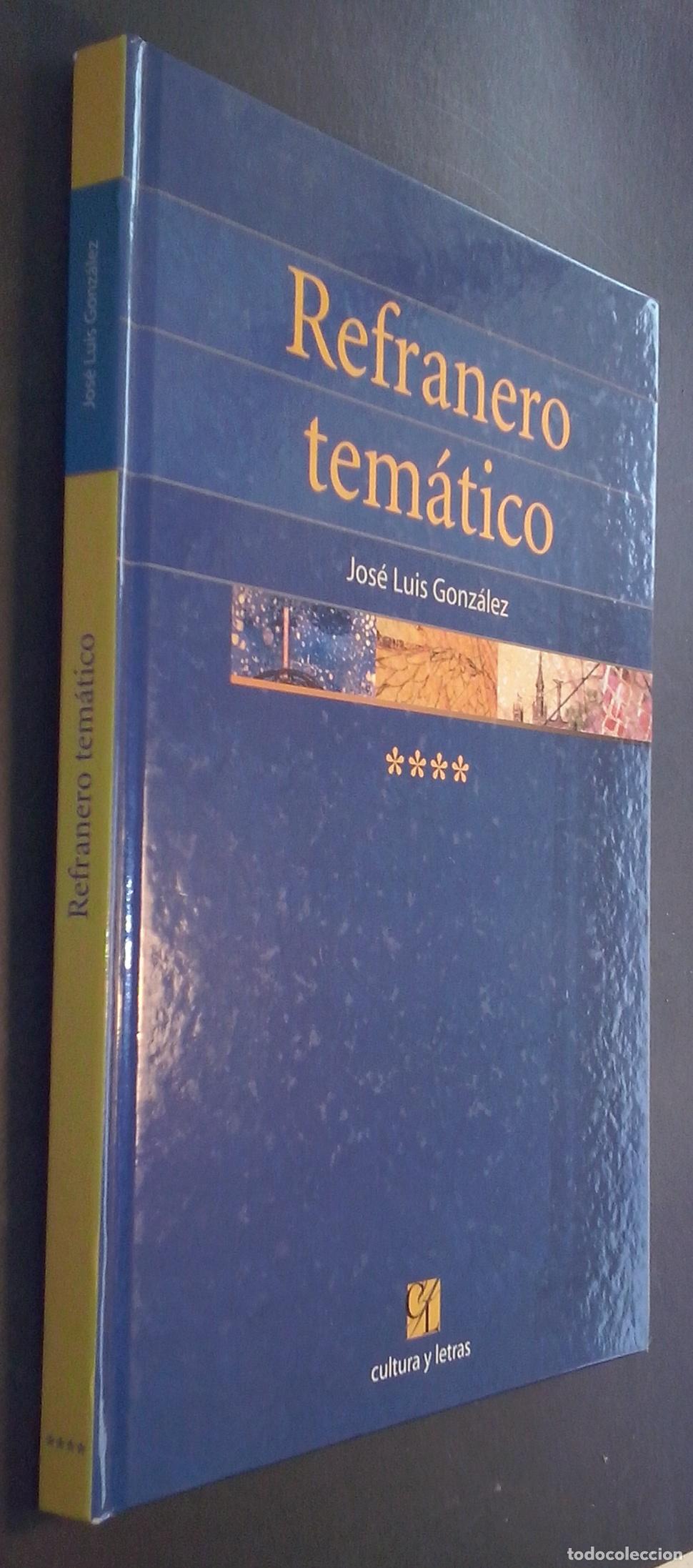 Libri di seconda mano: Refranero tem&aacute;tico - GONZ&aacute;LEZ, Jos&eacute; Luis: