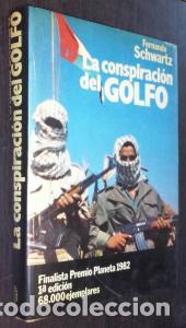 Libros: La conspiraci&oacute;n del Golfo - SCHWARTZ, Fernando: - Foto 1