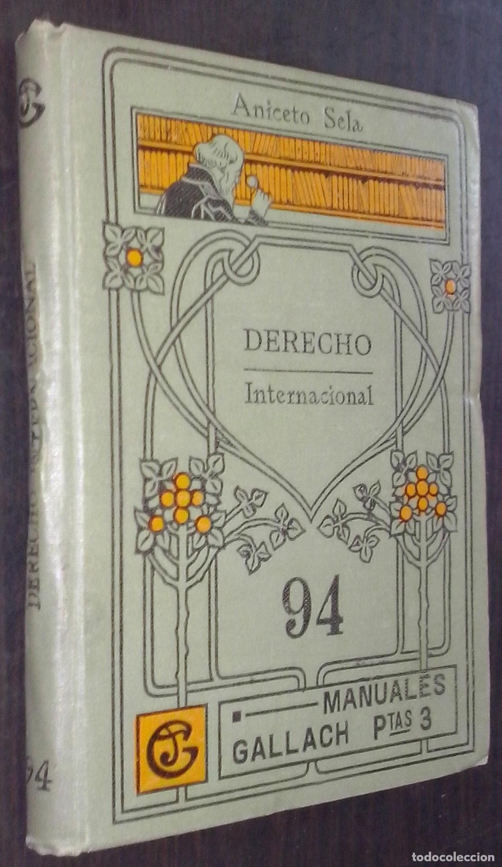 Libri di seconda mano: Derecho internacional - SELA Y SAMPIL, Aniceto: