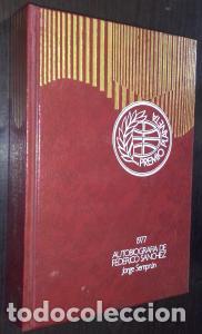 Libri di seconda mano: Autobiograf&iacute;a de Federico S&aacute;nchez - SEMPR&Uacute;N, Jorge:
