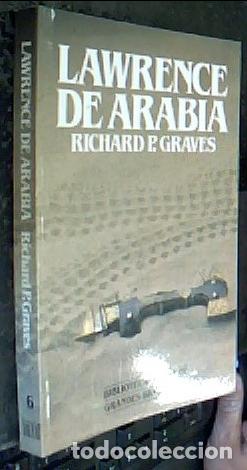Libros: Lawrence de Arabia - GRAVES, Richard P.: - Foto 1