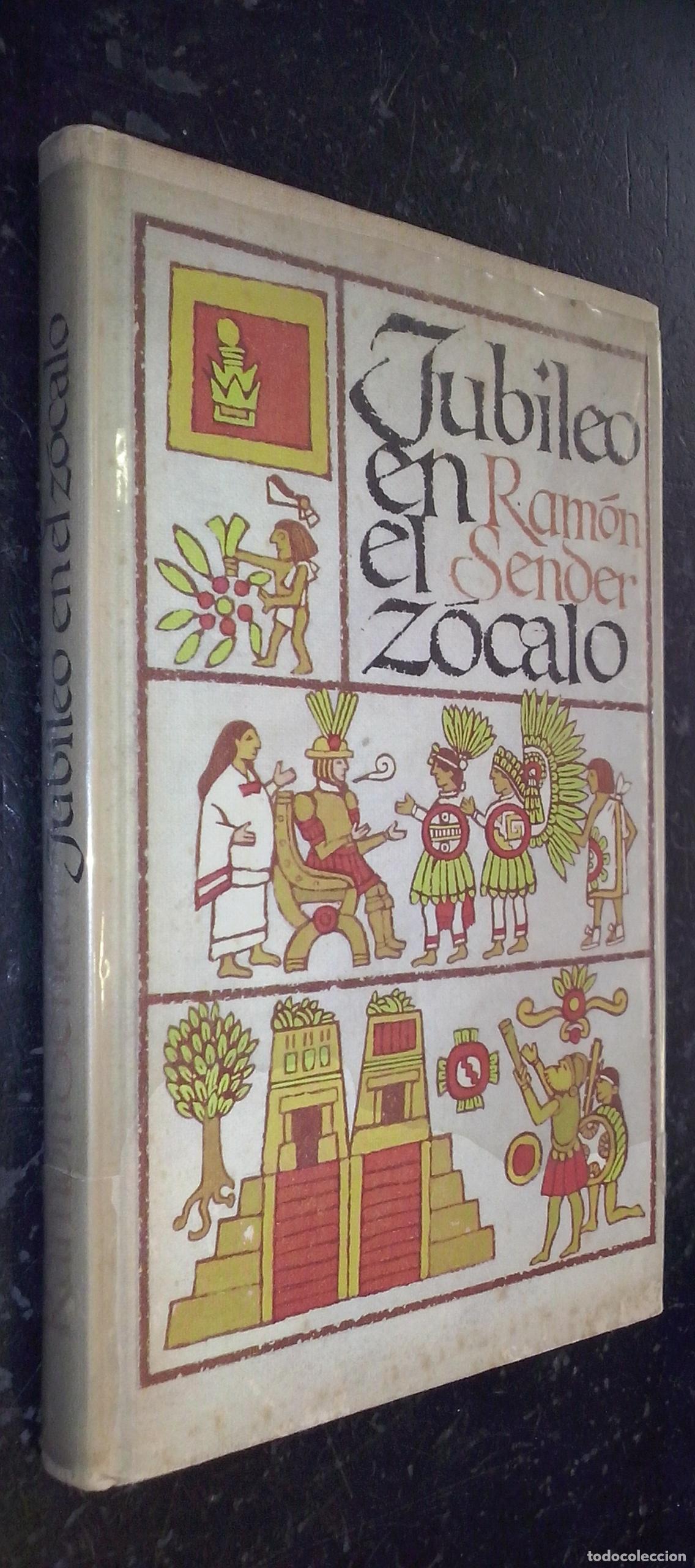 Libros: Jubileo en el Z&oacute;calo - SENDER, Ram&oacute;n J.: - Foto 1