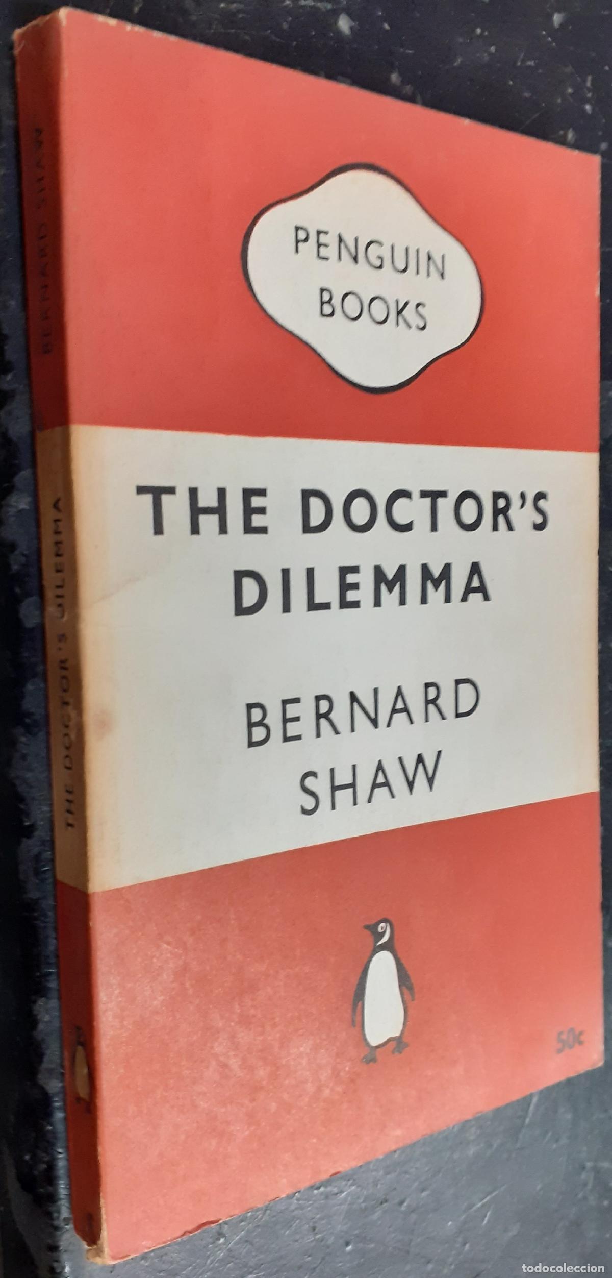 B&uuml;cher: The Doctor&aacute;s Dilemma. A tragedy by... - SHAW, Bernard: