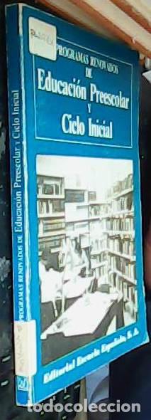 Libros: Programas renovados de Educaci&oacute;n Preescolar y Ciclo Inicial - Sin autor: - Foto 1