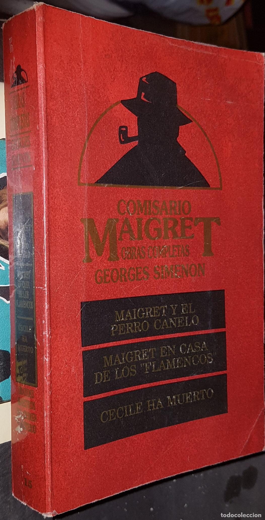 B&uuml;cher: Maigret y el perro canelo. Maigret en la casa de los flamencos. C&eacute;cile ha muerto - SIMENON, Georges: