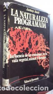 books: La naturaleza programada. El ciclo de las estaciones y su influencia en la vida humana, animal y veg