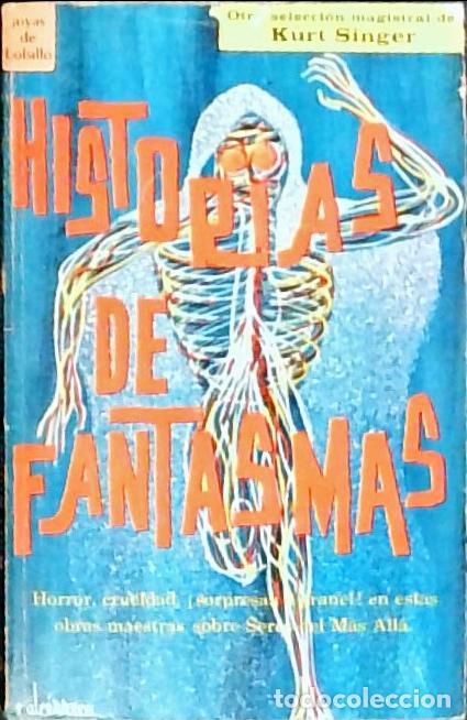 B&uuml;cher: Historias de fantasmas - SINGER, Kurt (Selecci&oacute;n) - AA.VV.: