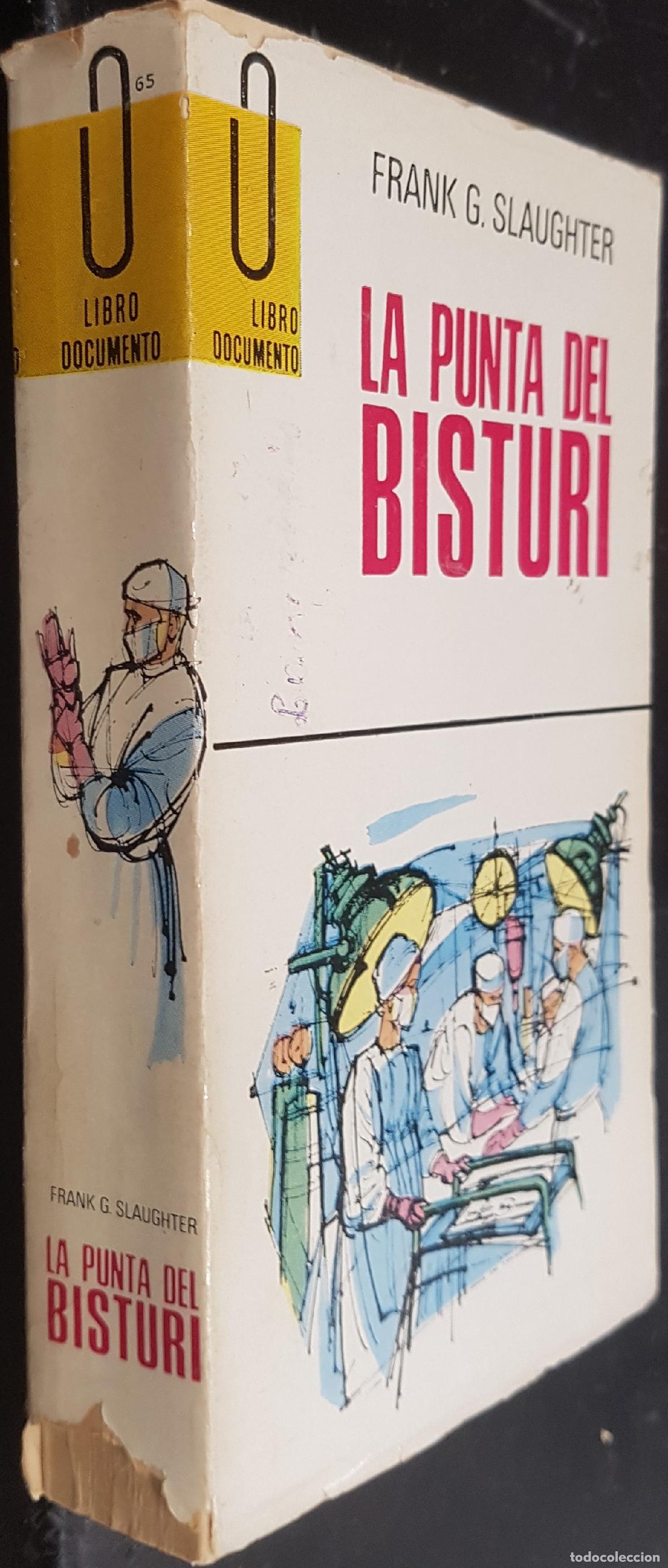 B&uuml;cher: La punta del bistur&iacute; - SLAUGHTER, Franck G.: