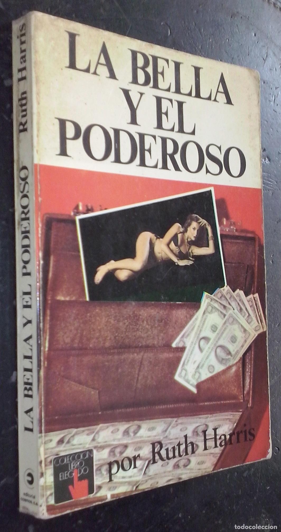 Libros: La bella y el poderoso - HARRIS, Ruth: - Foto 1
