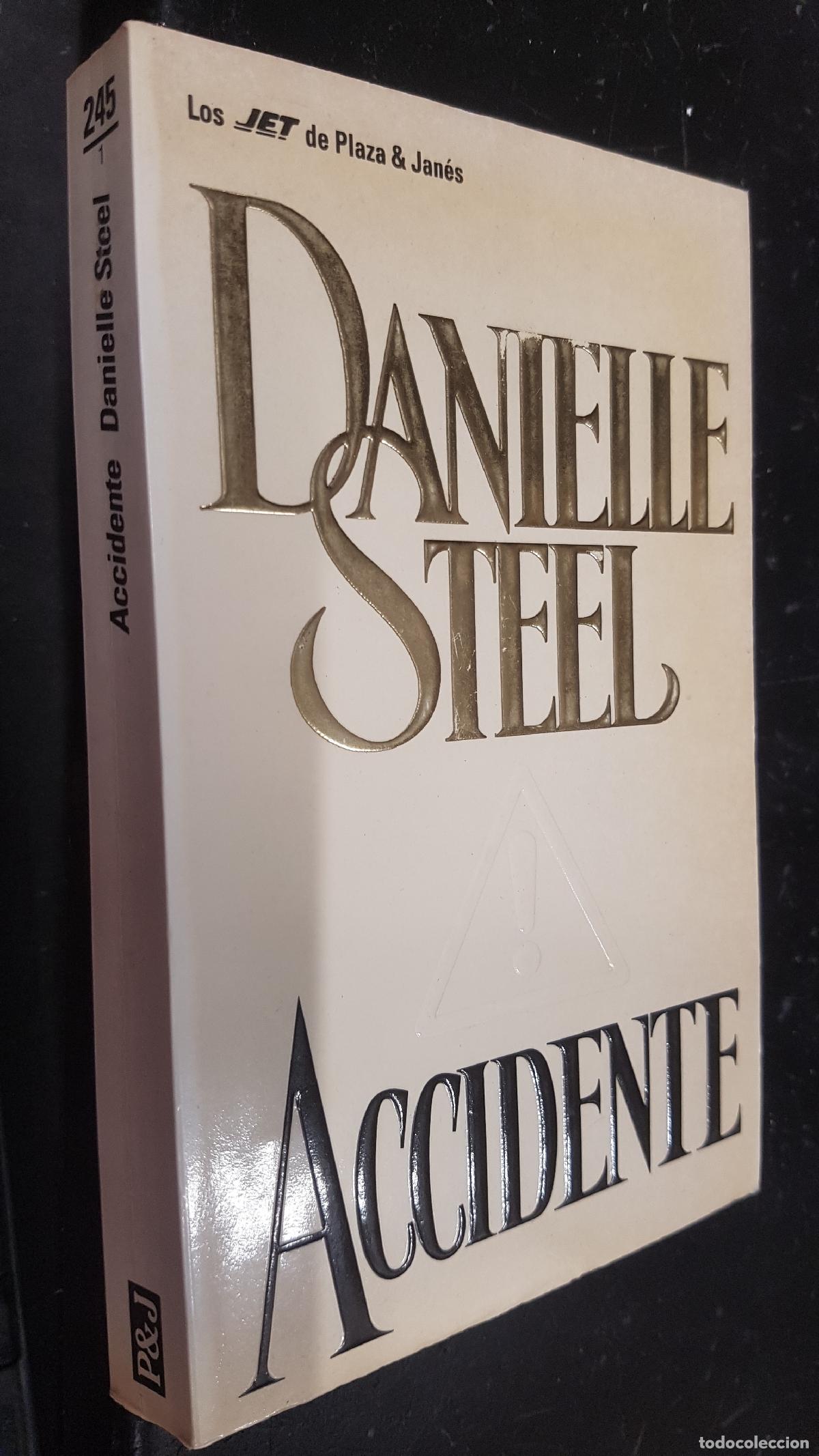 Libros: Accidente - STEEL, Daneille: