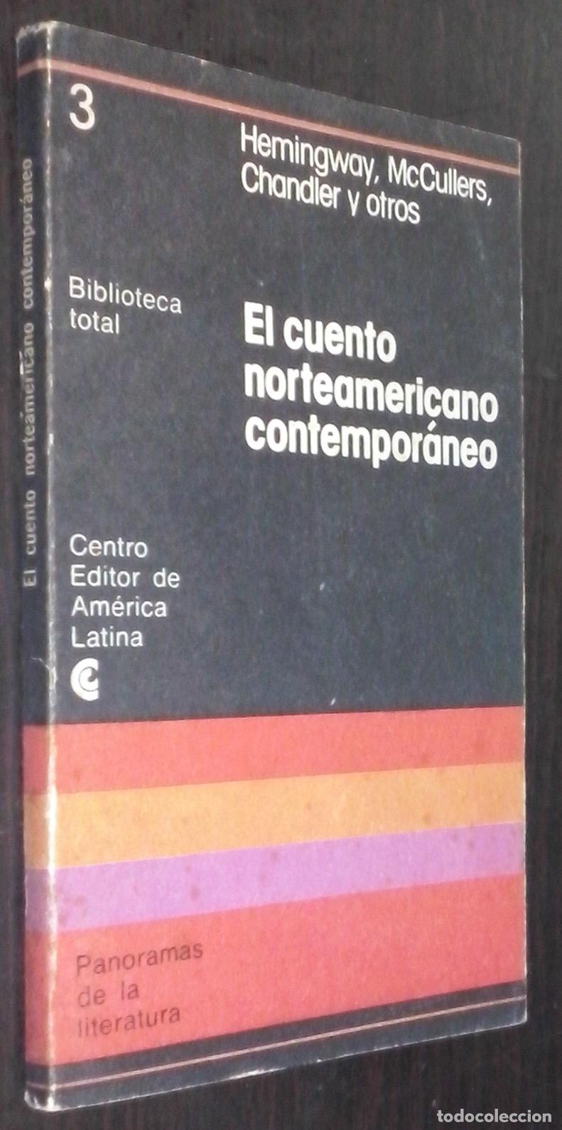 Libros: El cuento norteamericano contempor&aacute;neo - HEMINGWAY; McCULLERS; CHANDLER y OTROS: