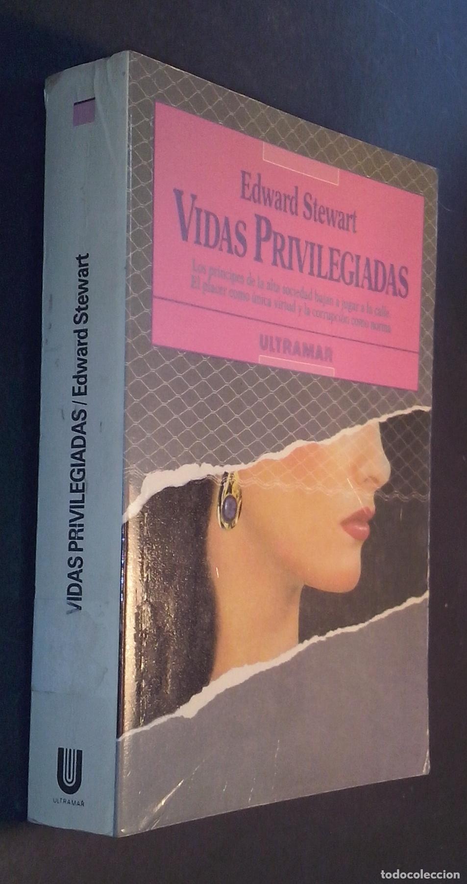 B&uuml;cher: Vidas privilegiadas. Los pr&iacute;ncipes de la alta sociedad bajan a jugar a la calle. el placer como &uacute;nic