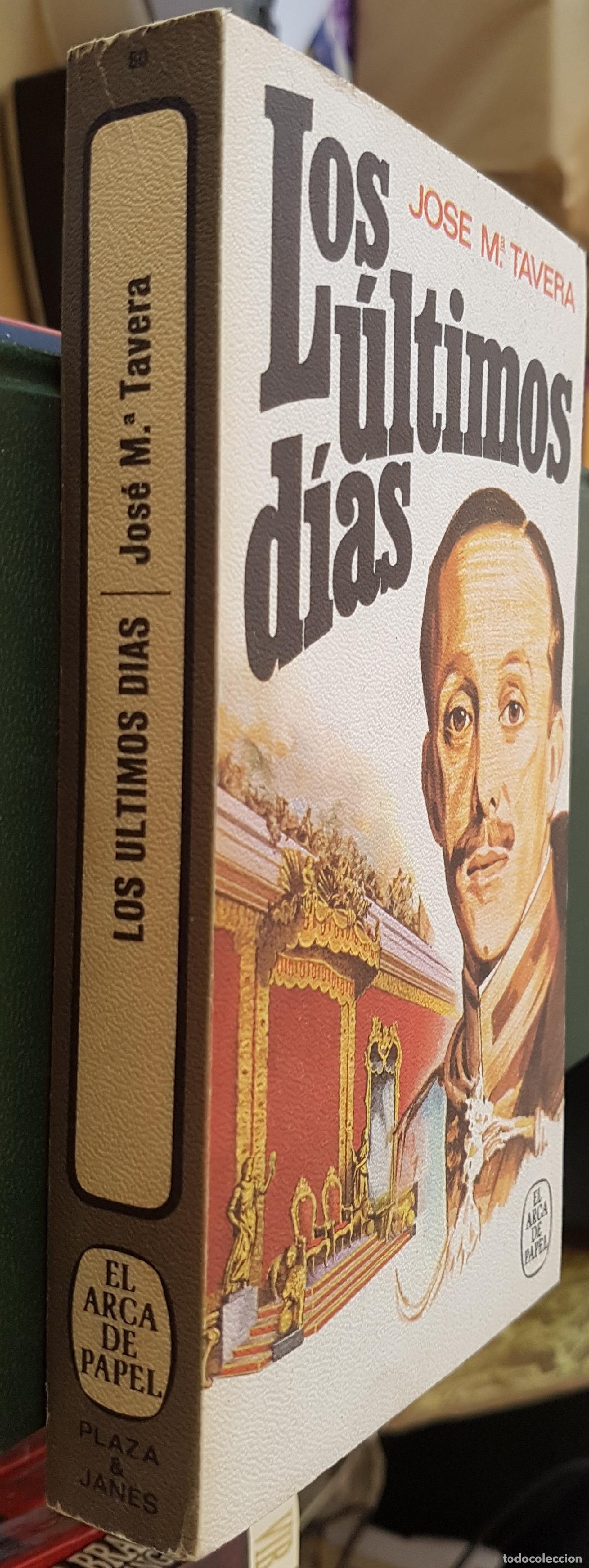 B&uuml;cher: Los &uacute;ltimos d&iacute;as - TAVERA, Jos&eacute; Mar&iacute;a: