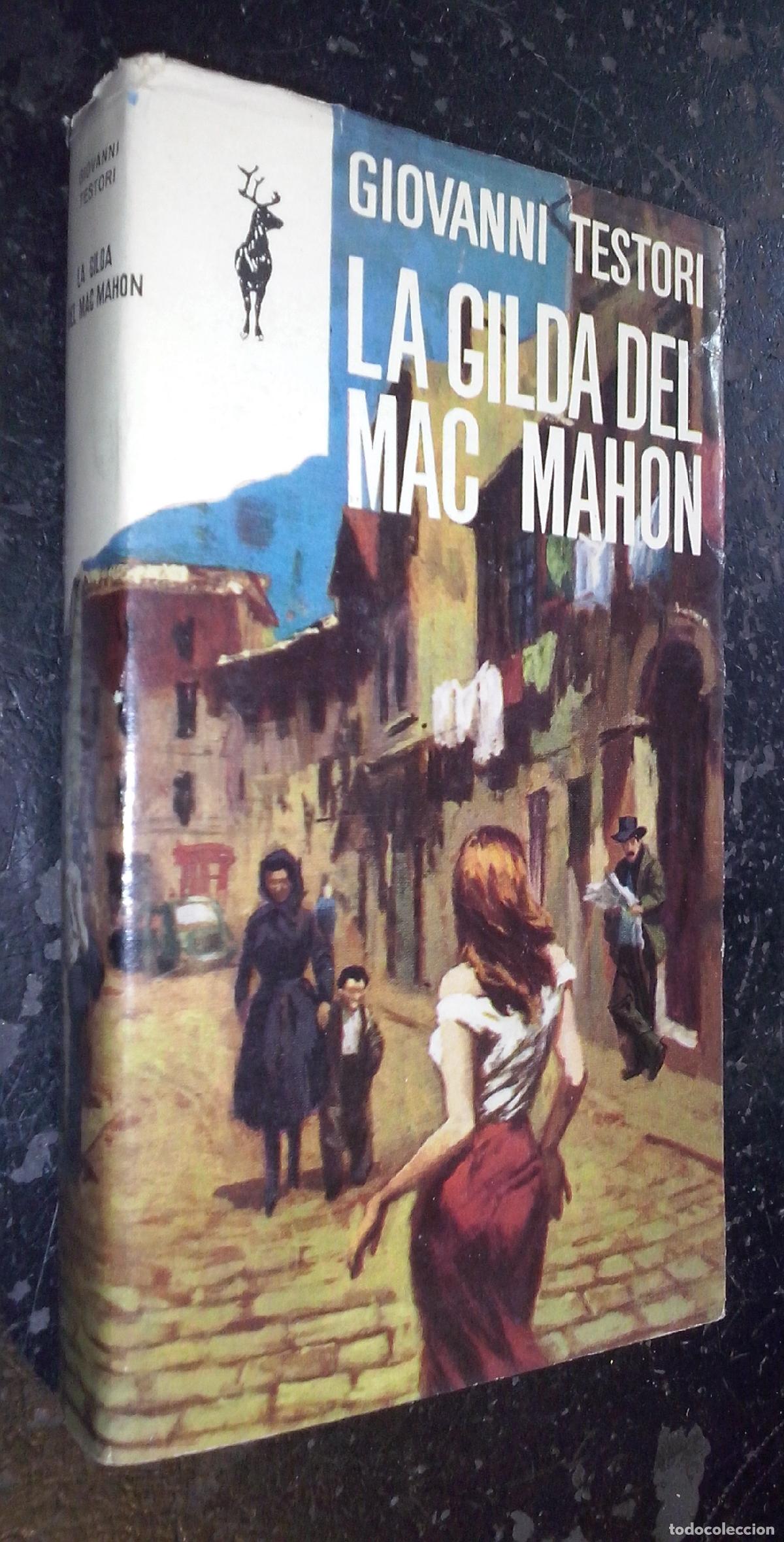 Libros: La Gilda del Mac Mahon - TESTORI, Giovanni: - Foto 1